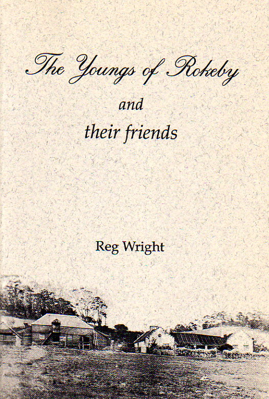 Front Cover of Reg Wright's book The Youngs of Rokeby and their friends